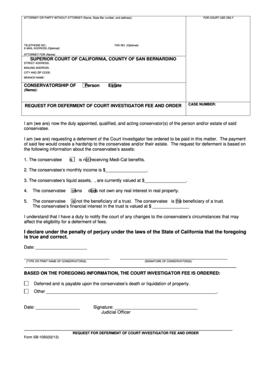 Fillable Form Sb-1050 - Request For Deferment Of Court Investigator Fee And Order - Superior Court Of California, County Of San Bernardino Printable pdf
