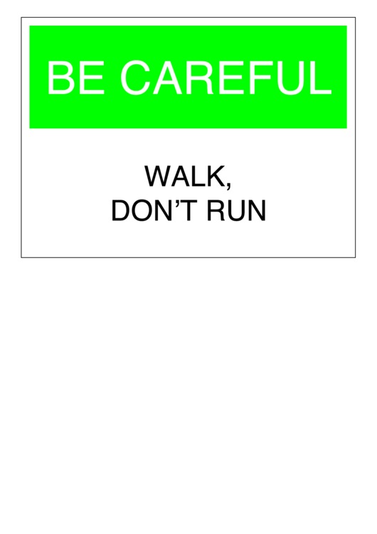Be Careful Sign Template