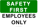 Safety First Sign Template