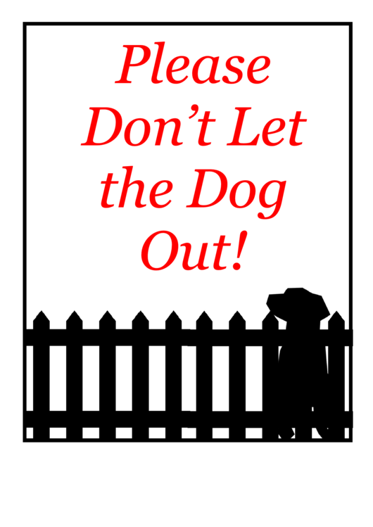 Do Not Let The Dog Out Sign Template Printable pdf