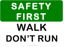 Safety First Sign Template