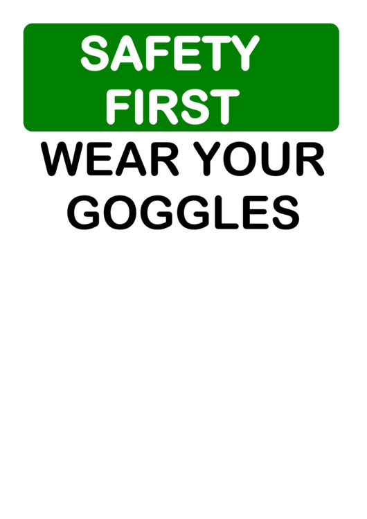 Safety First Sign Template Printable pdf