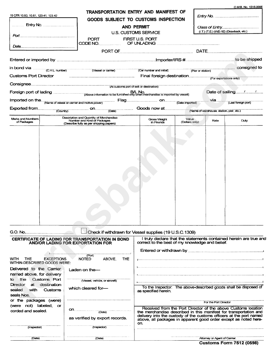 Customs Form 7512 - Transportation Entry And Manifest Of Goods Subject To Customs Inspection And Permit - 1998