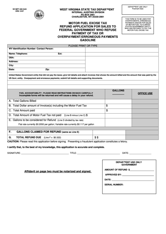Form Wv/mft-509 Gas - Motor Fuel Excise Tax Refund Application For Sales To Federal Government - 2007 Printable pdf