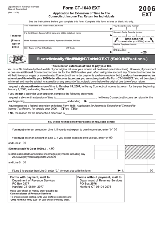 Form Ct-1040 Ext - Application For Extension Of Time To File Connecticut Income Tax Return For Individuals - 2006 Printable pdf