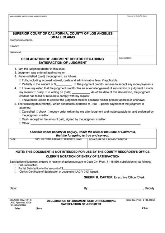 Fillable Form Scla 003 - Declaration Of Judgment Debtor Regarding Satisfaction Of Judgment - Los Angeles Superior Court, California Printable pdf