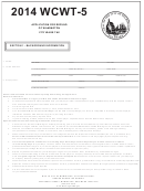 Form Wcwt-5 - Application For Refund Of Wilmington City Wage Tax - 2014