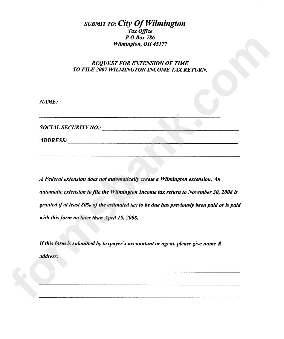 Request For Extension Of Time To File 2007 Wilmington Income Tax Return Form