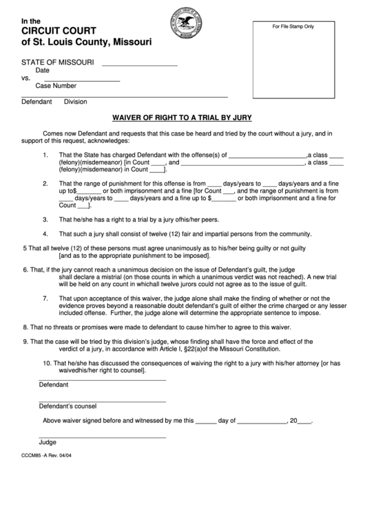 Fillable Form Cccm85 -A - Waiver Of Right To A Trial By Jury - St Louis County, Missouri Printable pdf