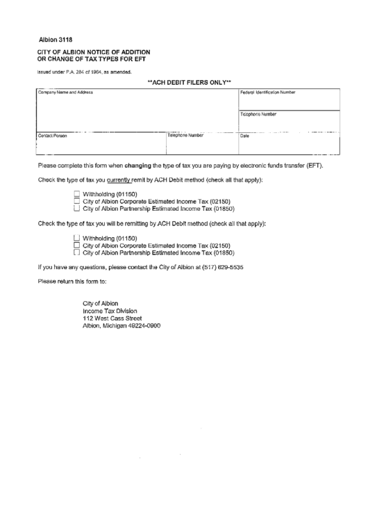 Form Albion 3118 - City Of Albion Notice Of Addition Or Change Of Tax Types For Eft Form Printable pdf