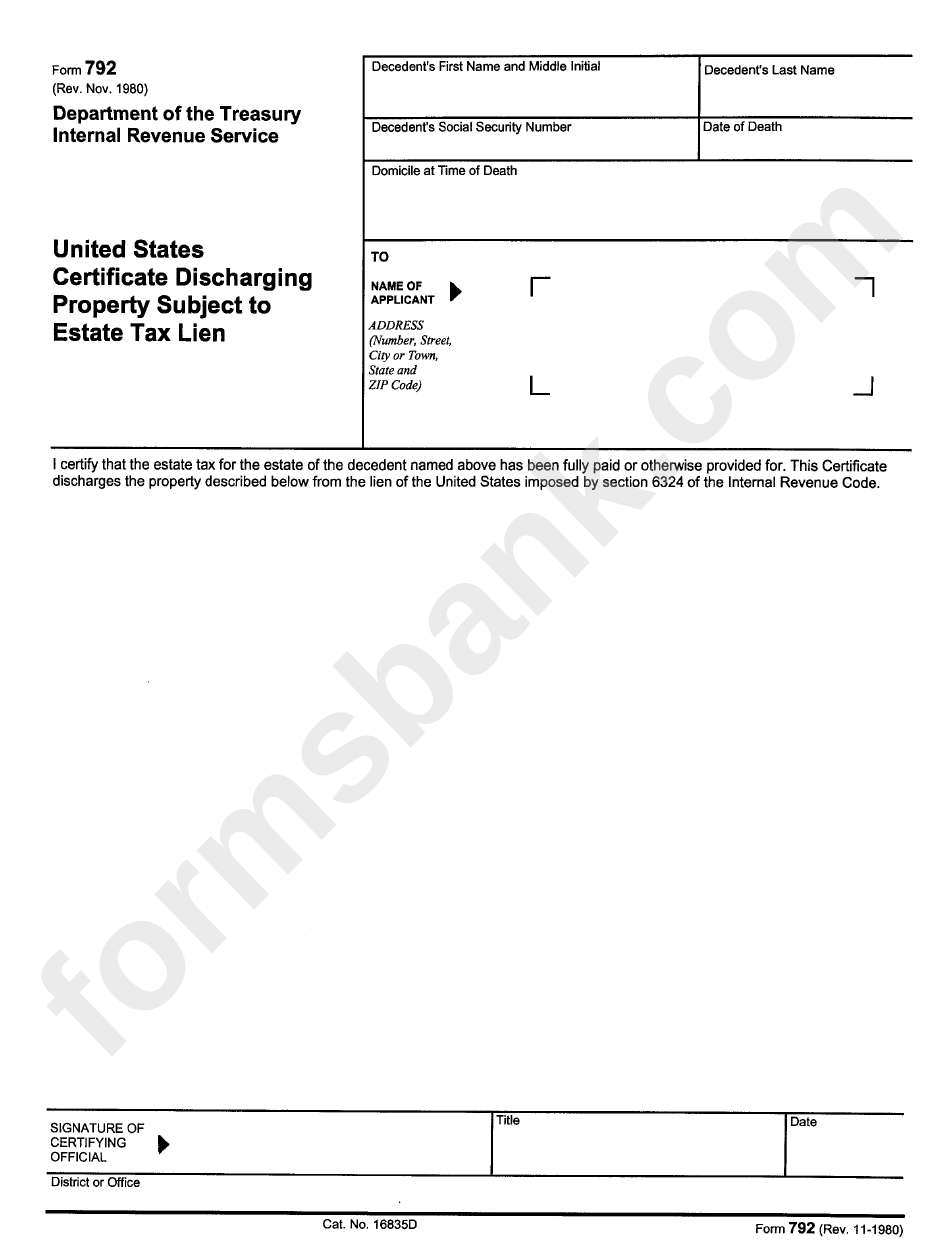 Form 792 - Us Certificate Discherging Property Subject To Estate Tax Lien Form