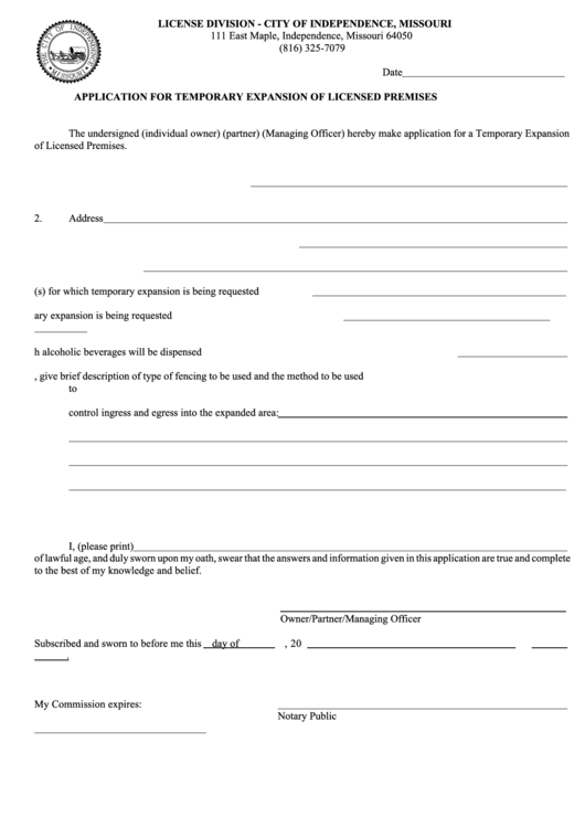 Application For Temporary Expansion Of Licensed Premises Form - License Division - City Of Independence, Missouri Printable pdf