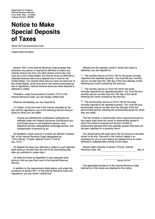 Fillable Form 2481 - Notice To Make Special Deposits Of Taxes Form Printable pdf
