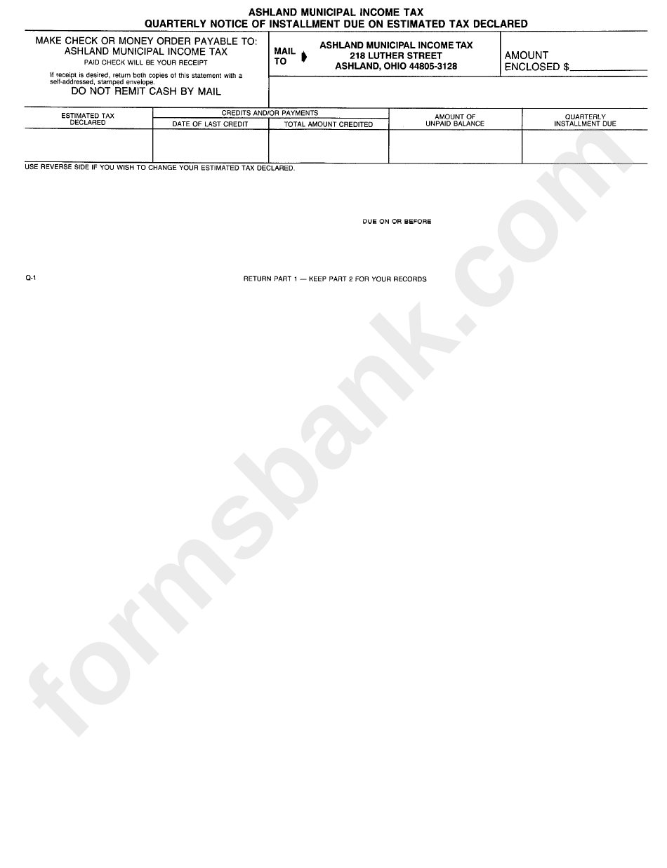 Quarterly Notice Of Installment Due On Estimated Tax Declared Form - Ashland Municipal Income Tax - Ohio