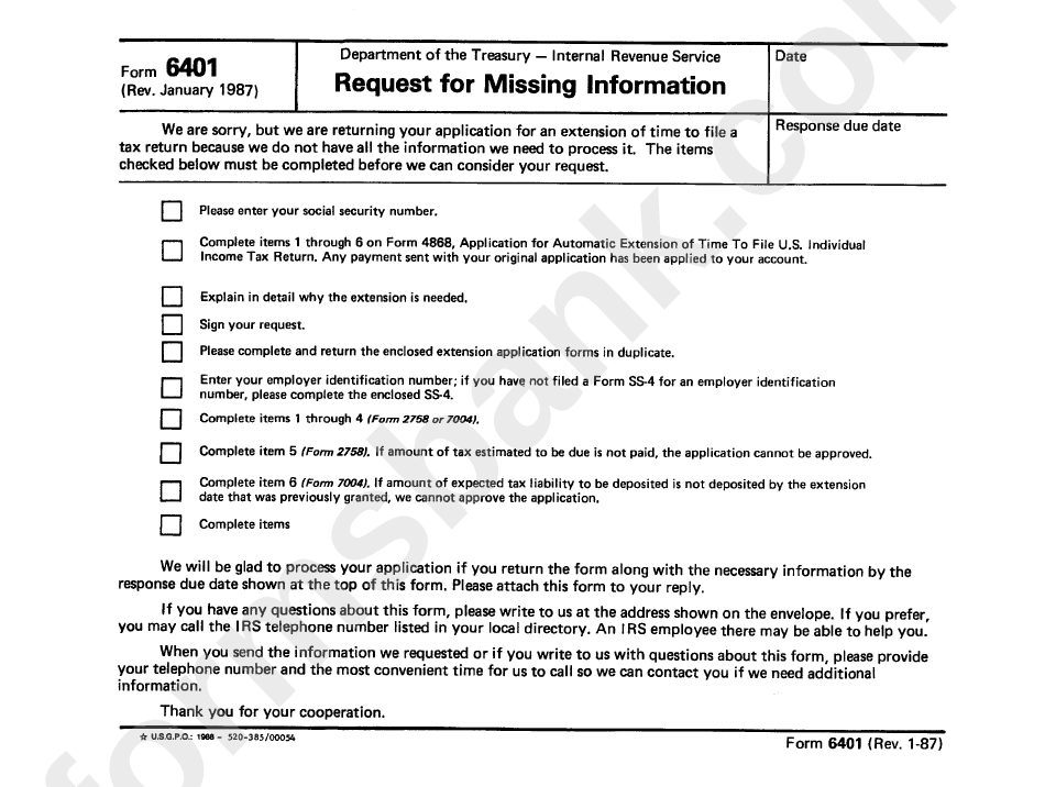 Form 6401 - Request For Missing Information