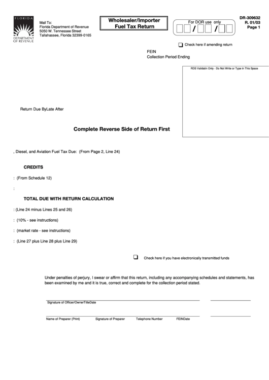 Form Dr 309632 - Wholesaler/importer Fuel Tax Return Printable pdf