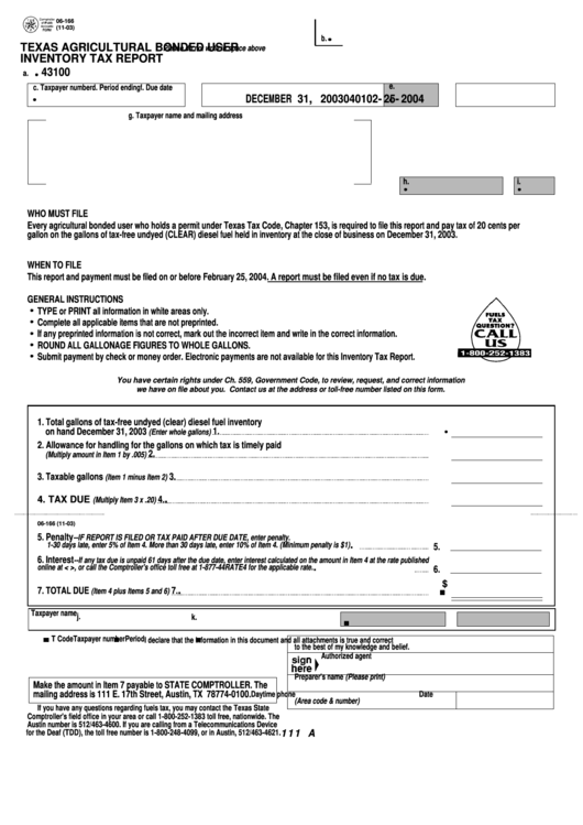 Fillable Form 06-166 - Texas Agricultural Bonded User Inventory Tax Report Printable pdf