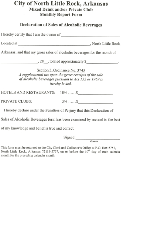 Mixed Drink And/or Private Club Monthly Report Form - Declaration Of Sales Of Alcoholic Beverages - City Of North Little Rock - Arkansas Printable pdf