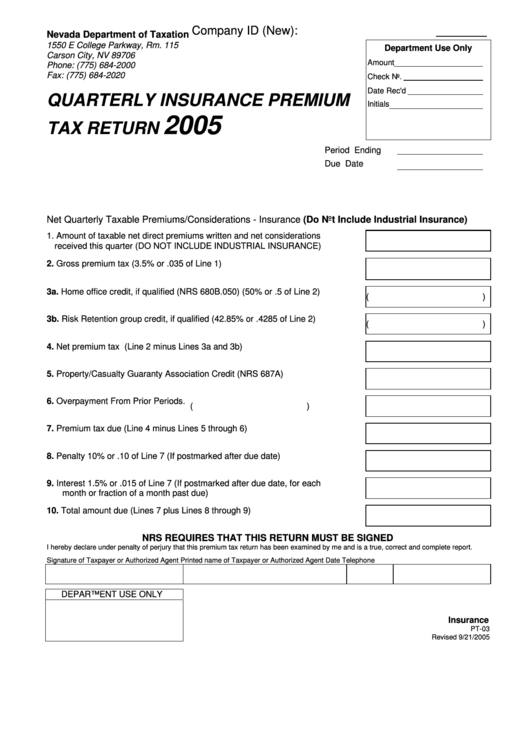Form Pt-03 - Quarterly Insuarance Premium Tax Return - 2005 Printable pdf