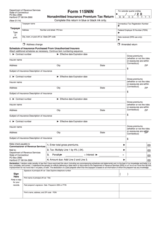 Form 115nin - Nonadmitted Insurance Premium Tax Return - 2014 Printable pdf