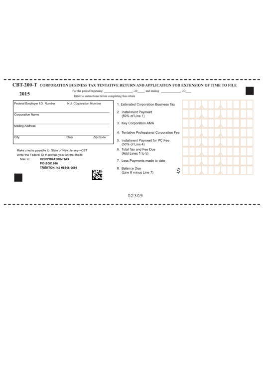 Fillable Form Cbt-200-T - Corporation Business Tax Tentative Return And Application For Extension Of Time To File 2015 Printable pdf