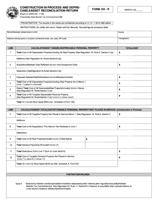 Fillable Form 103 - R - State Form 24055 - Construction In Process And Depre- Ciable Asset Reconciliation Return Printable pdf