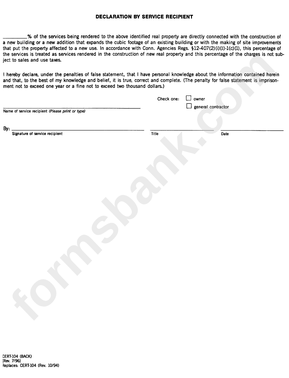 Form Cert-104 - Declaration By Service Recipient - Connecticut Department Of Revenue Services