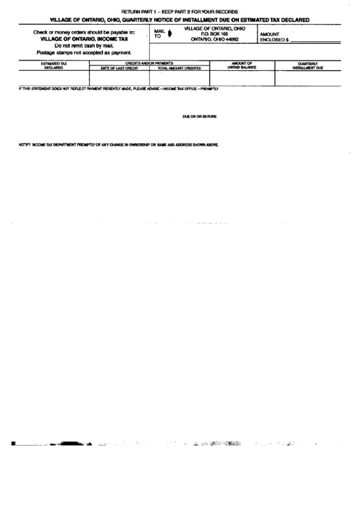 Quarterly Notice Of Installment Due To Estimated Tax Declared Form - Village Of Ontario Printable pdf
