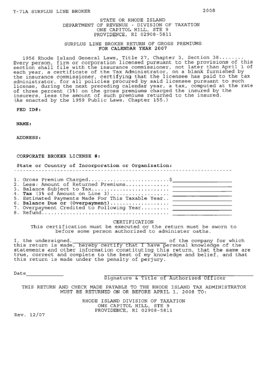 Form T-71a - Surplus Line Broker Return Of Gross Premiums For Calendar Year 2007 Form - Department Of Revenue - Rhode Island Printable pdf