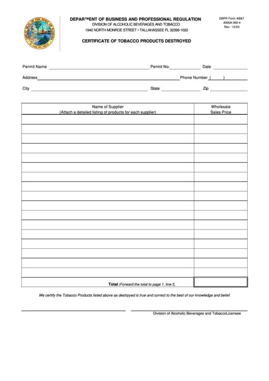 Dbpr Form Ab&t 4000a-300-4 - Certificate Of Tobacco Products Destroyed - Department Of Business And Professional Regulation - Florida Printable pdf