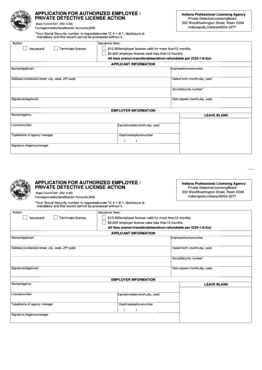 Fillable State Form 47241 - Application For Authorized Employee / Private Detective License Action - Indiana Professional Licensing Agency Printable pdf