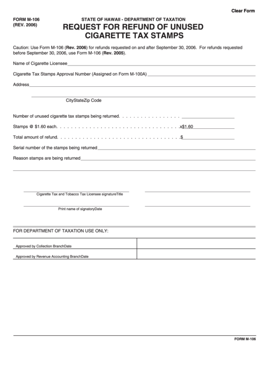 Fillable Form M-106 - Request For Refund Of Unused Cigarette Tax Stamps - State Of Hawaii - Department Of Taxation Printable pdf