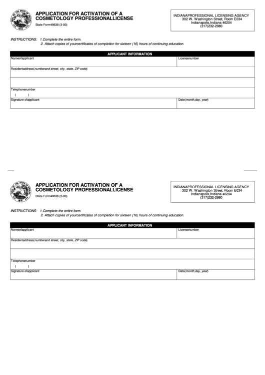 Fillable State Form 49638 - Application For Activation Of A Cosmetology Professional License - Indiana Professional Licensing Agency Printable pdf