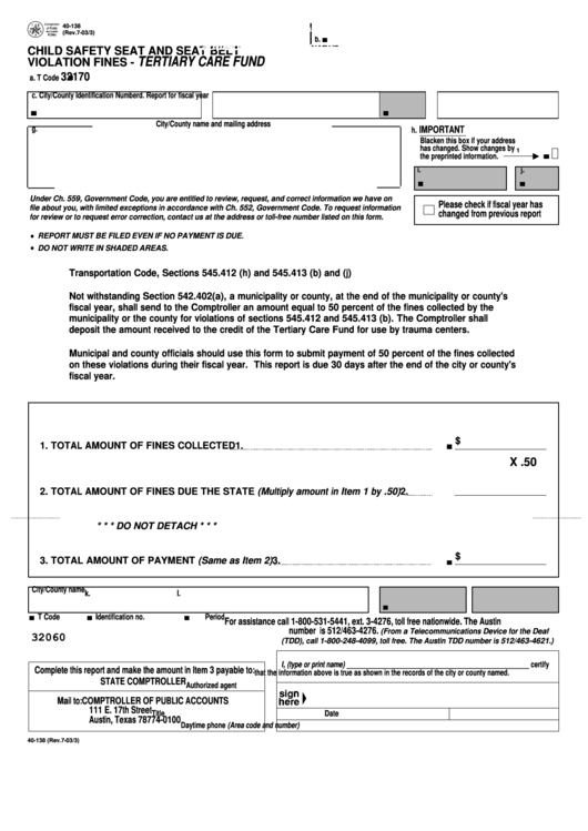 Fillable Form 40-138 - Child Safety Seat And Seat Belt Violation Fines - Tertiary Care Fund - Comptroller Of Public Accounts Of Texas Printable pdf