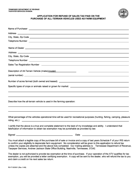 Form Rv-F-1303501 - Application For Refund Of Sales Tax Paid On The Purchase Of All-Terrain Vehicles Used As Farm Equipment - Tennessee Department Of Revenue Printable pdf