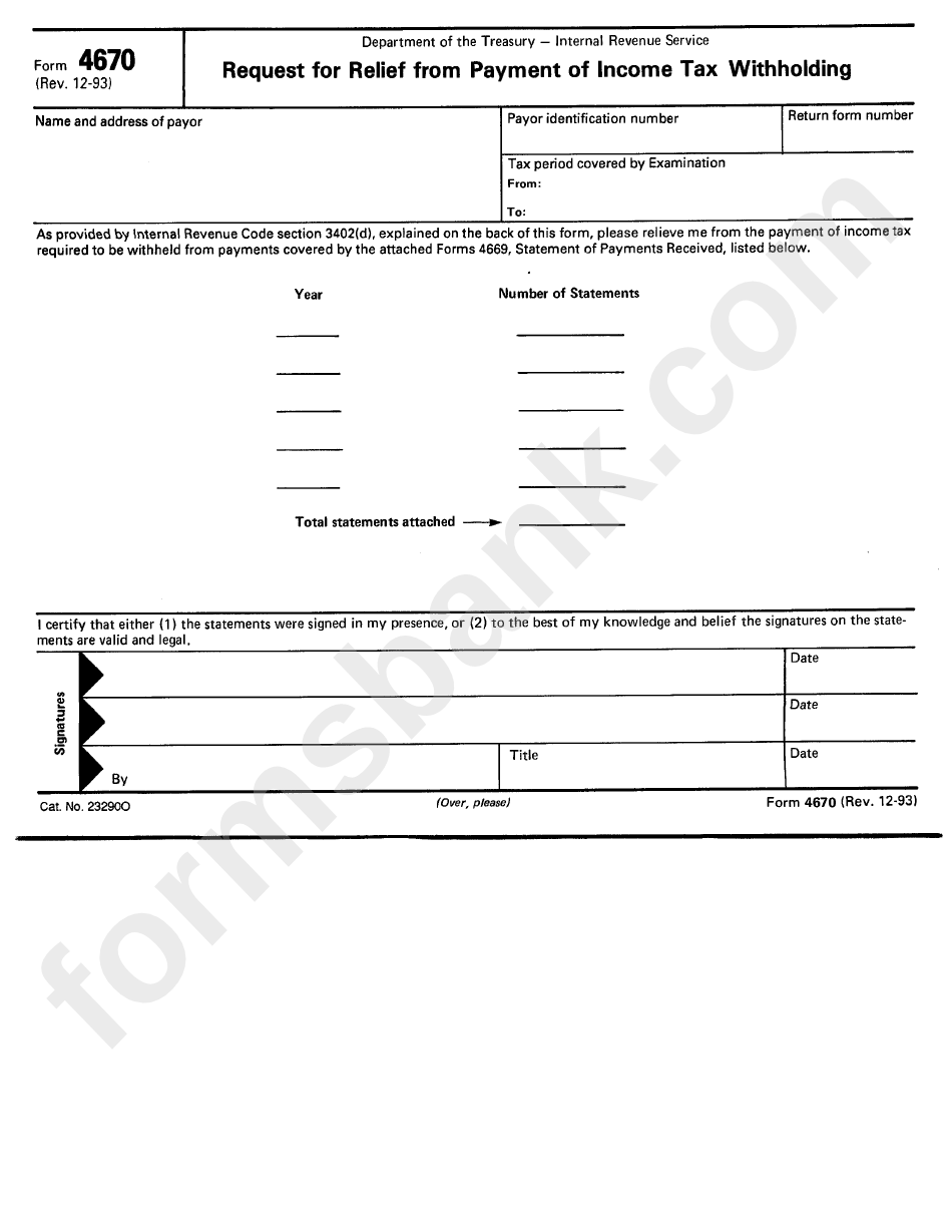 Form 4670 - Request Form For Relief From Payment Of Income Tax Withholding