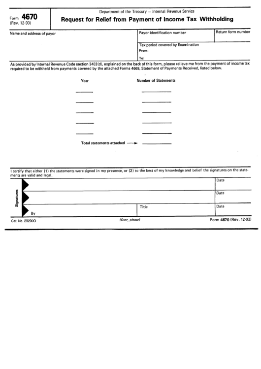 Form 4670 - Request Form For Relief From Payment Of Income Tax Withholding Printable pdf