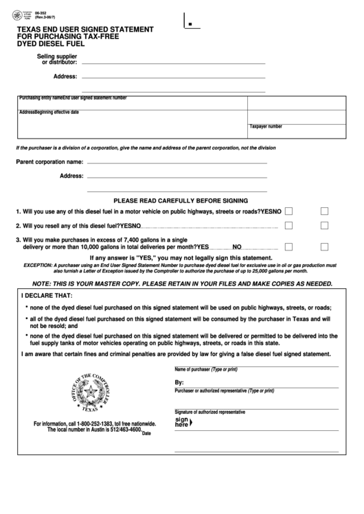 Fillable Form 06-352 - End User Signed Statement For Purchasing Tax-Free Dyed Diesel Fuel Printable pdf