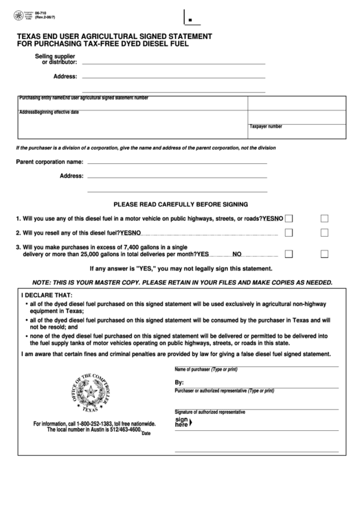 Fillable Form 06-710 - End User Agricultural Signed Statement For Purchasing Tax-Free Dyed Diesel Fuel Printable pdf