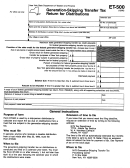 Form Et-500 - Generation - Slipping Transfer Tax Return For Distributions Form