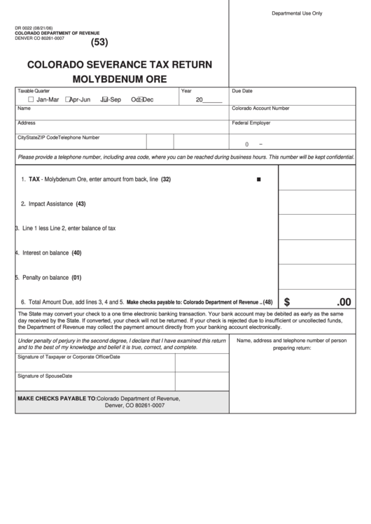 Form Dr 0022 - Colorado Severance Tax Return Molybdenum Ore Printable pdf