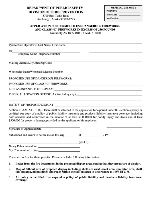 Application Form For Permit To Use Dangerous Fireworks And Class "C" Fireworks In Excess Of 250 Pounds - Department Of Public Safety Division Of Fire Prevention Of Alaska Printable pdf