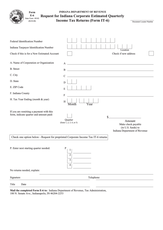 Form E-6-State Form 49102 - Request For Indiana Corporate Estimated Quarterly Income Tax Returns Printable pdf