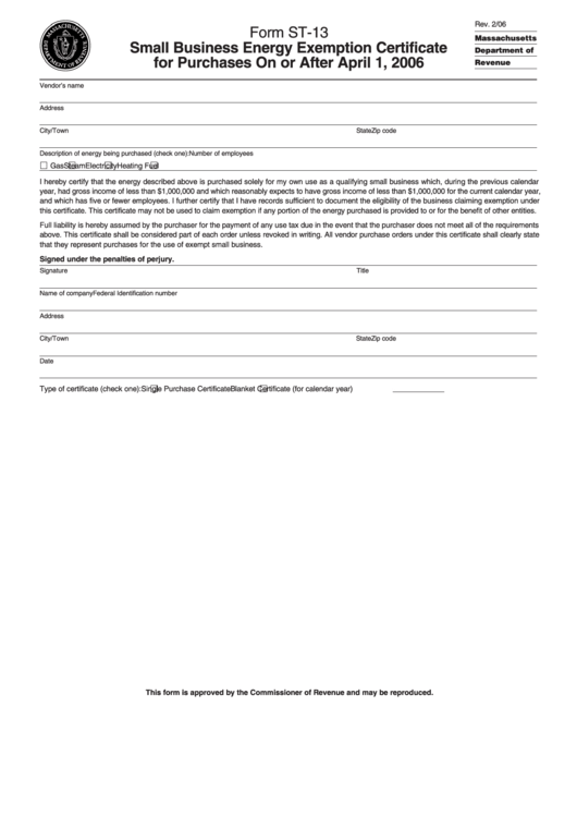 Form St-13 - Small Business Energy Exemption Certificate For Purchases On Or After April 1, 2006 Printable pdf