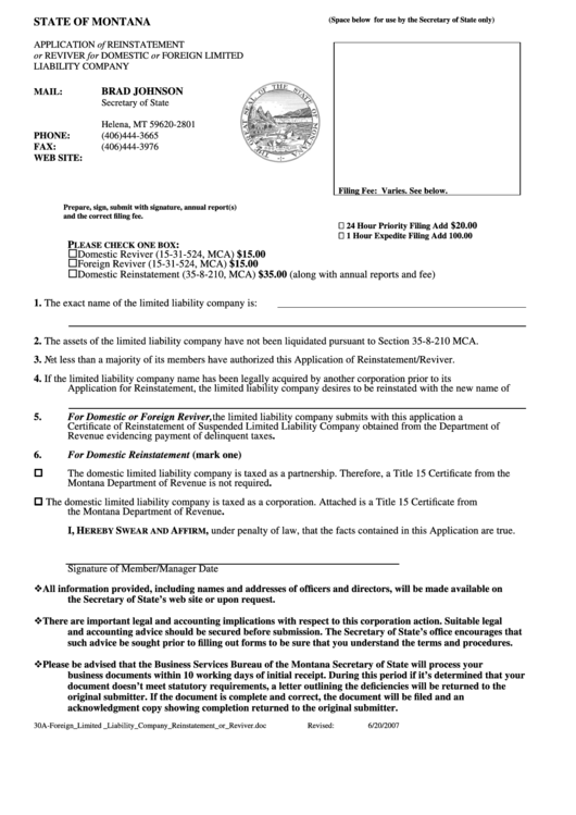 Application Of Reinstatement 30a-Foreign_limited _liability_company_reinstatement_or_reviver.doc Revised: 6/20/2007 Or Reviver For Domestic Or Foreign Limited Liability Company Form Printable pdf