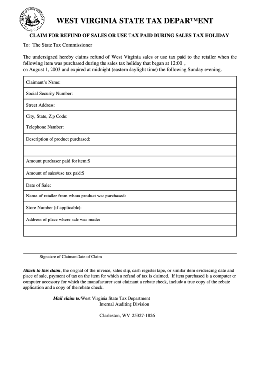 Claim For Refund Of Sales Or Use Tax Paid During Sales Tax Holiday Form West Virginia State Tax Department Printable pdf