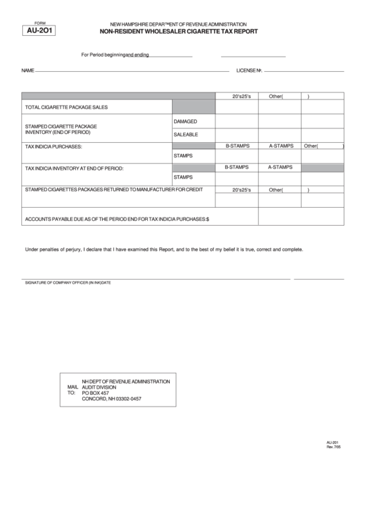 Form Au-2o1 - Non-Resident Wholesaler Cigarette Tax Report - 2005 Printable pdf
