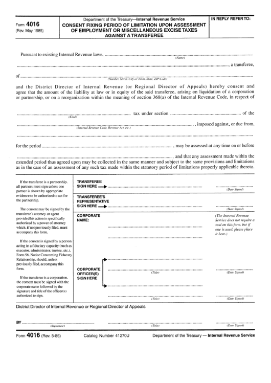 Form 4016 - Consent Fixing Period Of Limitation Upon Assessment Of Employment Or Miscellaneous Excise Taxes Against A Transferee - 1985 Printable pdf