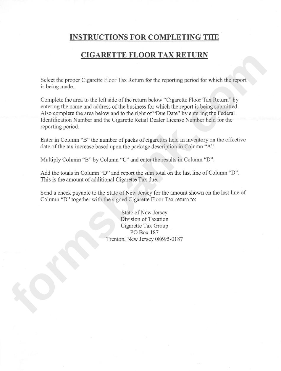 Instructions For Completing The Cigarette Floor Tax Sheet