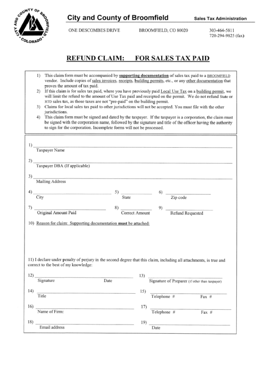 Refund Claim: For Sales Tax Paid Form - City And County Of Broomfield Printable pdf